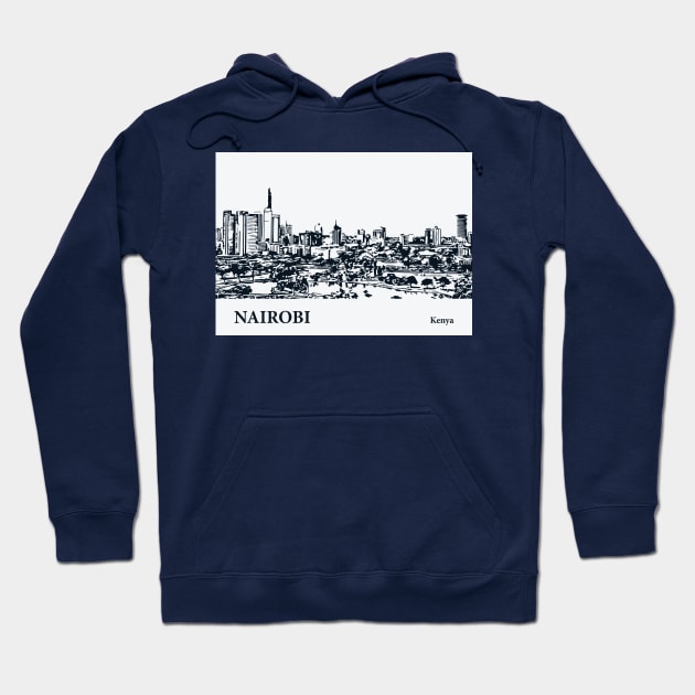 Nairobi - Kenya Hoodie by Lakeric